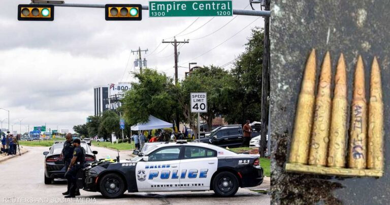 هجوم دالاس.. رصاصة تحمل رسالة مناهضة لسلطات الهجرة هجوم دالاس.. رصاصة تحمل رسالة مناهضة لسلطات الهجرة